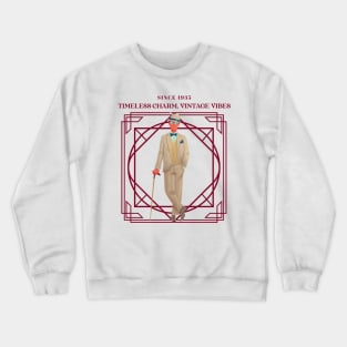 TIMELESS CHARM, VINTAGE VIBES Crewneck Sweatshirt